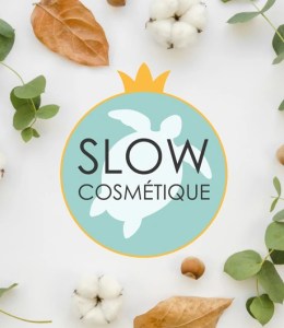 La slow cosmétique : Qu'est-ce que c'est et pourquoi adopter une approche plus durable de la beauté ?